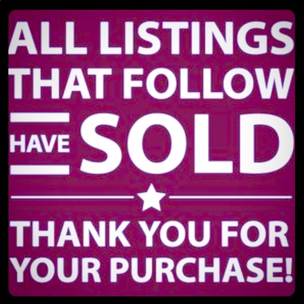 Everything is SOLD beyond this point!